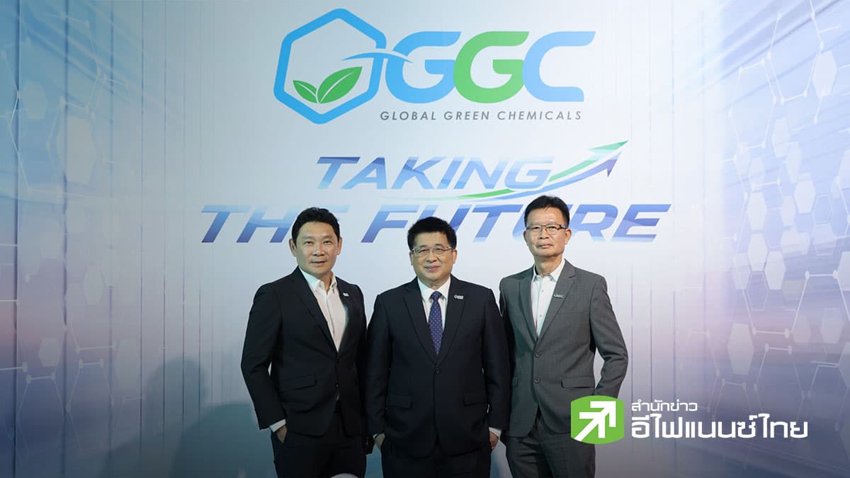 GGC ตั้งเป้าปีนี้ดัน EBITDA โต 10% ประเมินสงครามตะวันออกกลางดันดีมานด์ไบโอดีเซลไทยพุ่ง